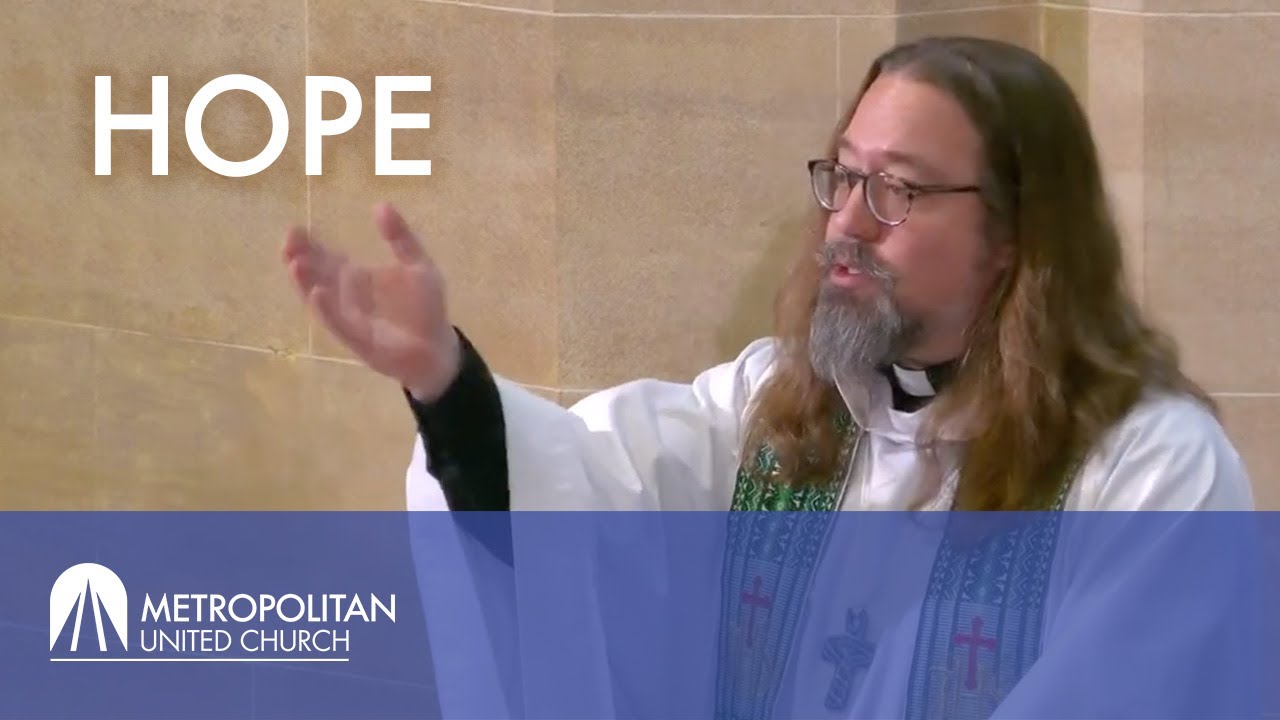 Sermon "Hope" The Reverend Jason Meyers