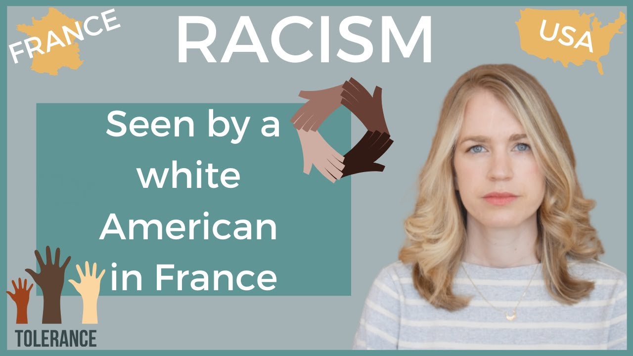 RACISM TODAY I How Racism Differs in France vs the USA