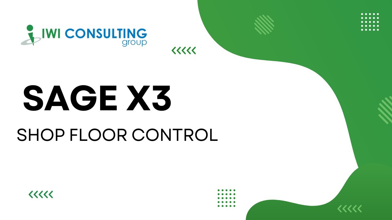 Optimizing Production with Sage X3 Shop Floor Control