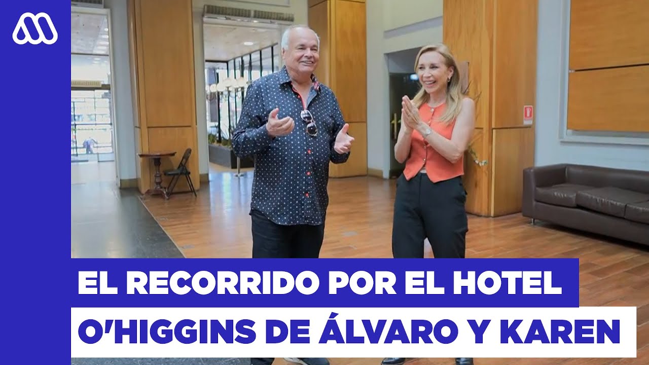 El recorrido de Álvaro Salas y Karen Doggenweiler en el Hotel O'Higgins 👀 | Camino a Viña