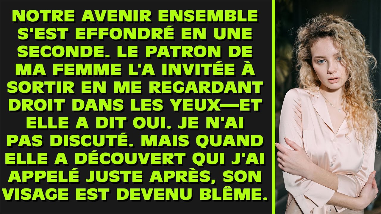 Notre avenir ensemble s'est effondré en une seconde. Le patron de ma femme l'a invitée à sortir en..