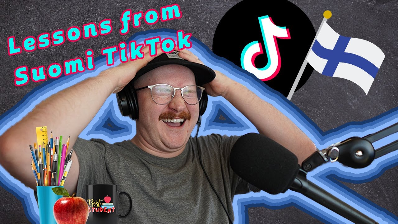 TikTok is my new Finnish teacher