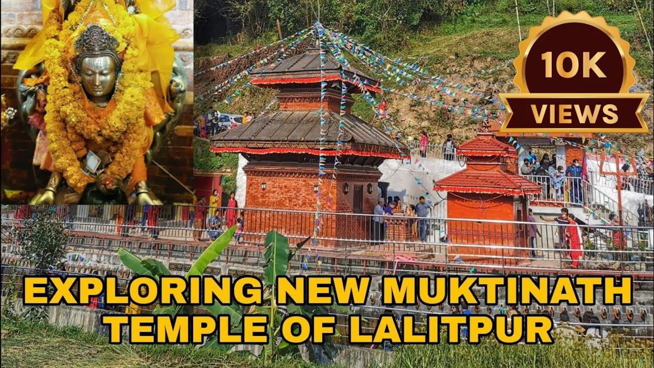 New Muktinath Temple in Lalitpur | Detail Location to Muktinath | Trending Place in Lalitpur, Nepal