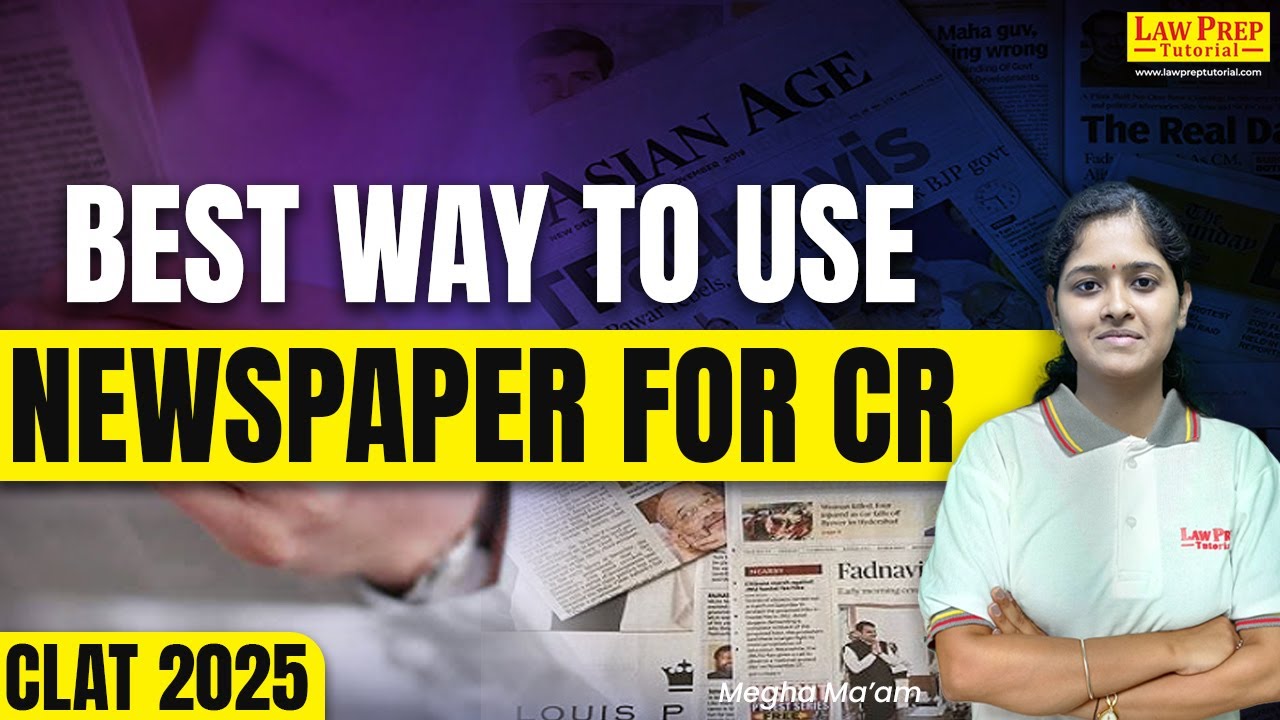 Best Way in which you can use a Newspaper for Critical Reasoning | Critical Reasoning for CLAT