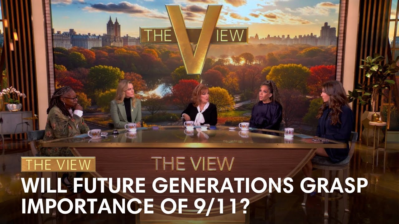 Will Future Generations Grasp Importance Of 9/11? | The View