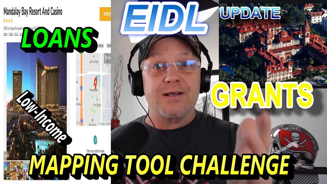 Breaking EIDL Updates Grants Loan Applications Low-Income Policy Map Challenge