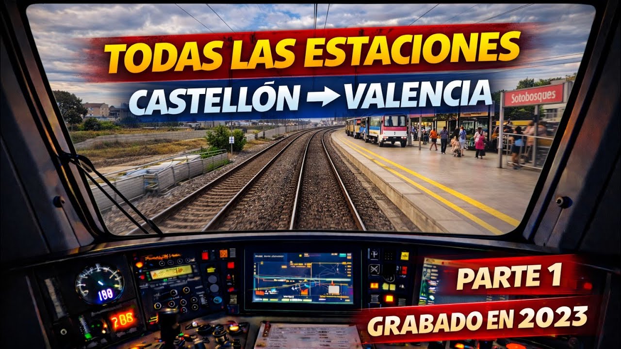 De Castellón a  Valencia Nord ( Completo ) parte 1/2 .Con parada en todas las estaciones. 🚆👍