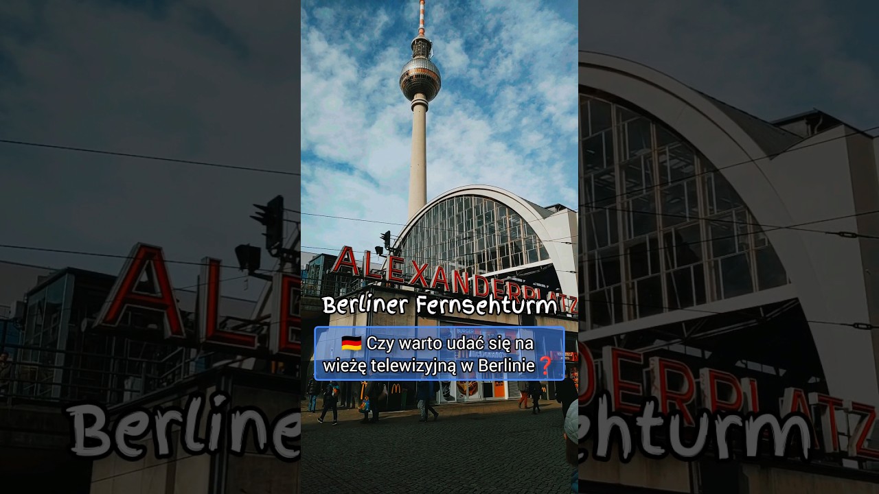 Berliner Fernsehturm - wieża telewizyjna - czy warto? #berlin #fernsehturm #alexanderplatz #niemcy