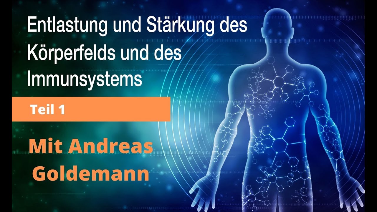 Immunsystem st&auml;rken mit Intuitive 𝗔𝗻𝗱𝗿𝗲𝗮𝘀 𝗚𝗼𝗹𝗱𝗲𝗺𝗮𝗻𝗻 - Teil 1 von 3