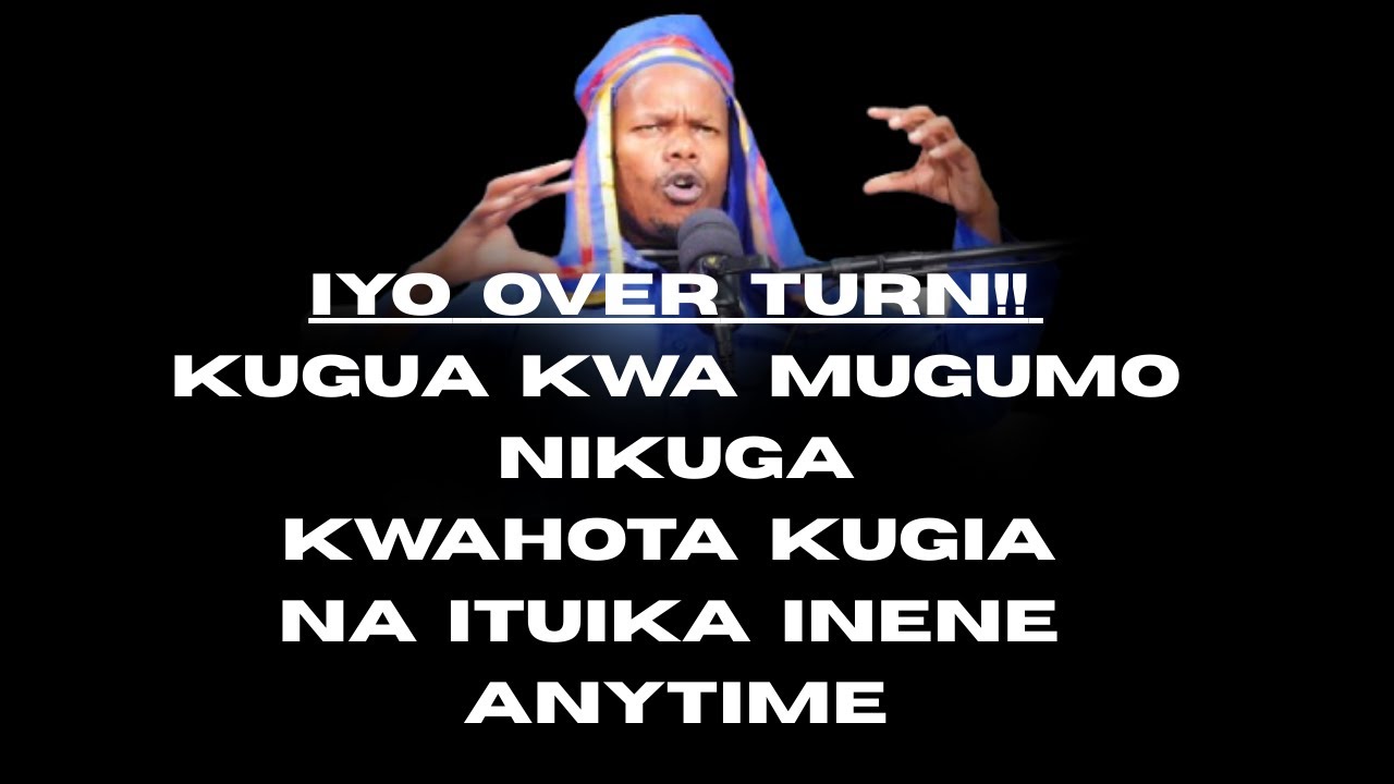 NIUHUTHU TUTANARIKIA PASAKA KUGIE NA ITUIKA INENE BURURI,UGUO MIGUMO IKORETWO IKIGUA TIKAWAIDA