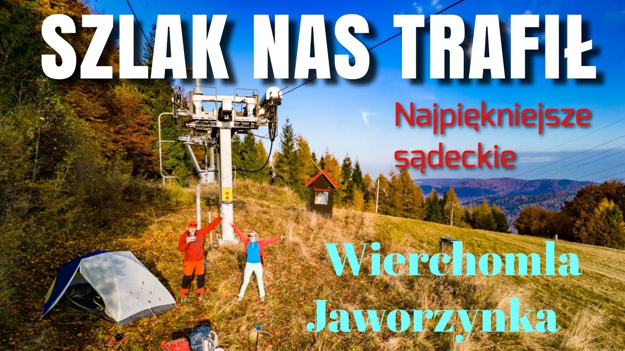 Najpiękniejszy sądecki szlak - Wierchomla i Jaworzynka