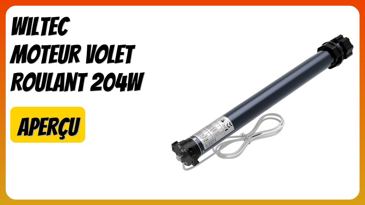 AVIS (2026) : WilTec Moteur Volet Roulant 204W. DÉTAILS
