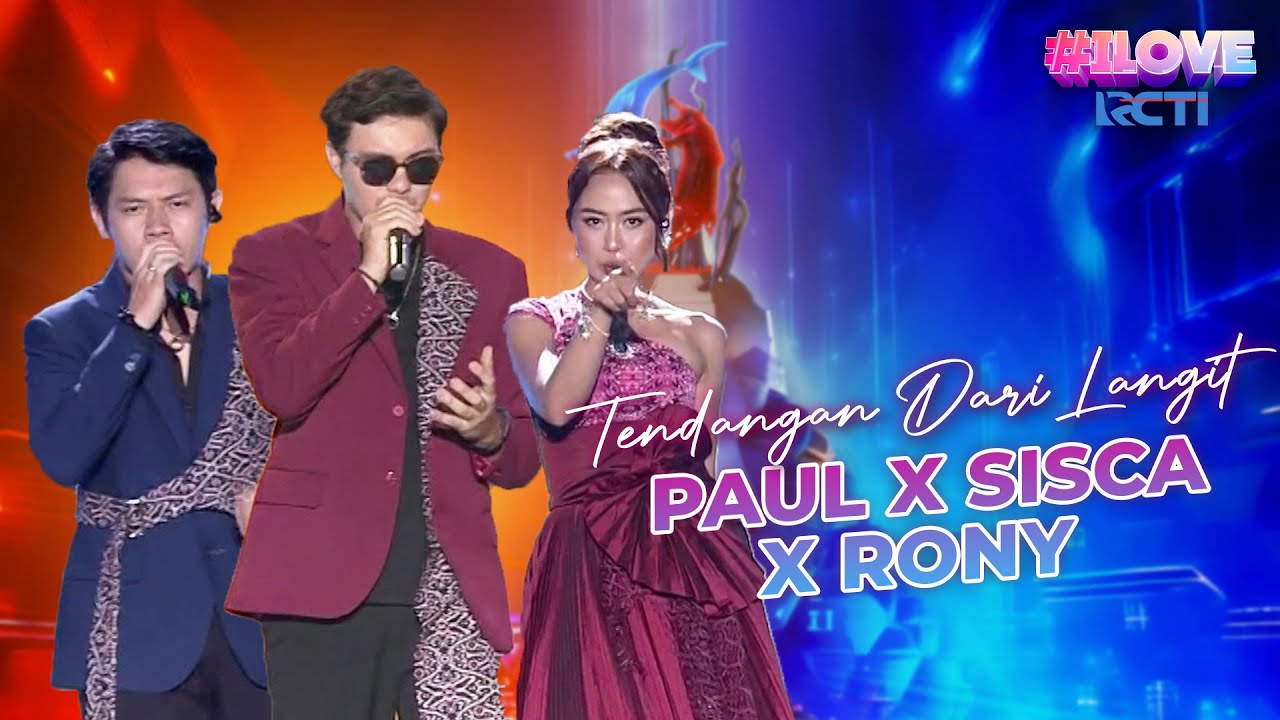 KOLABORASI EPIK! Paul X Sisca X Rony - Tendangan Dari Langit | I LOVE RCTI