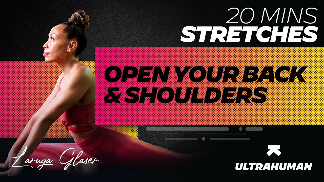 20 minutes stretches to open up your back and shoulder (Guided) | Part 2 | Ft. Laruga Glaser