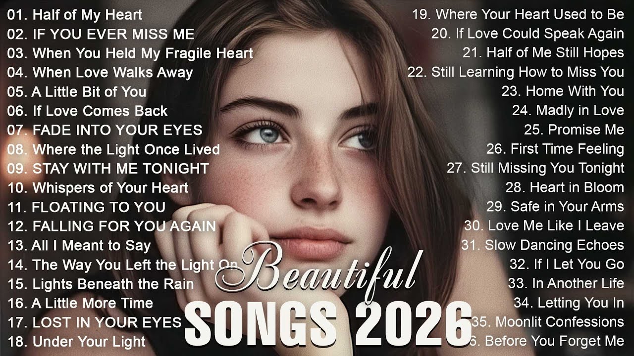 Beautiful & Heartfelt Sad Love Songs 2026 | Easy-Listening Touching Lyrics Melodies | New Songs Love