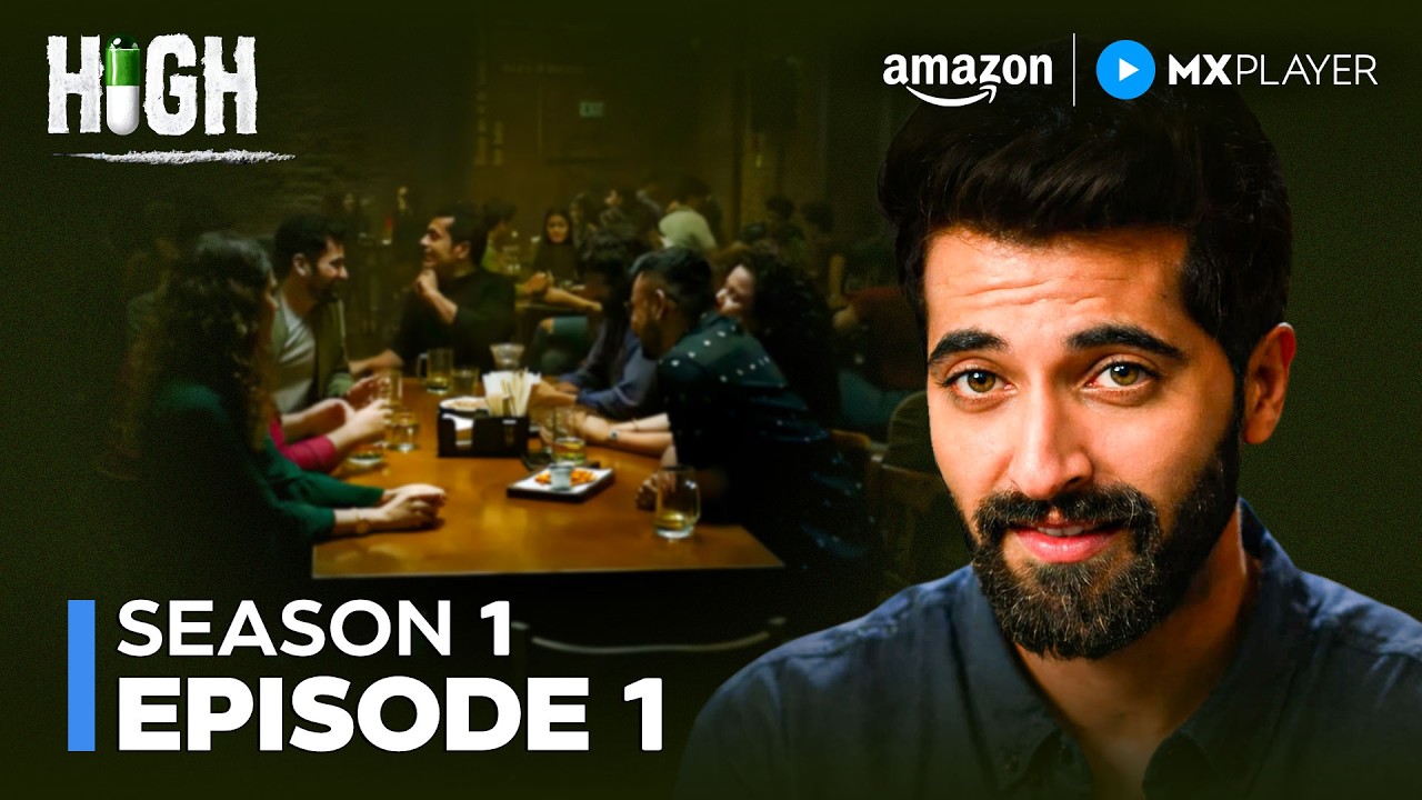 High Season 1 Full Episode 1 | क्या है ये Magic Pill? | Akshay Oberoi | Web Series | #amazonmxplayer