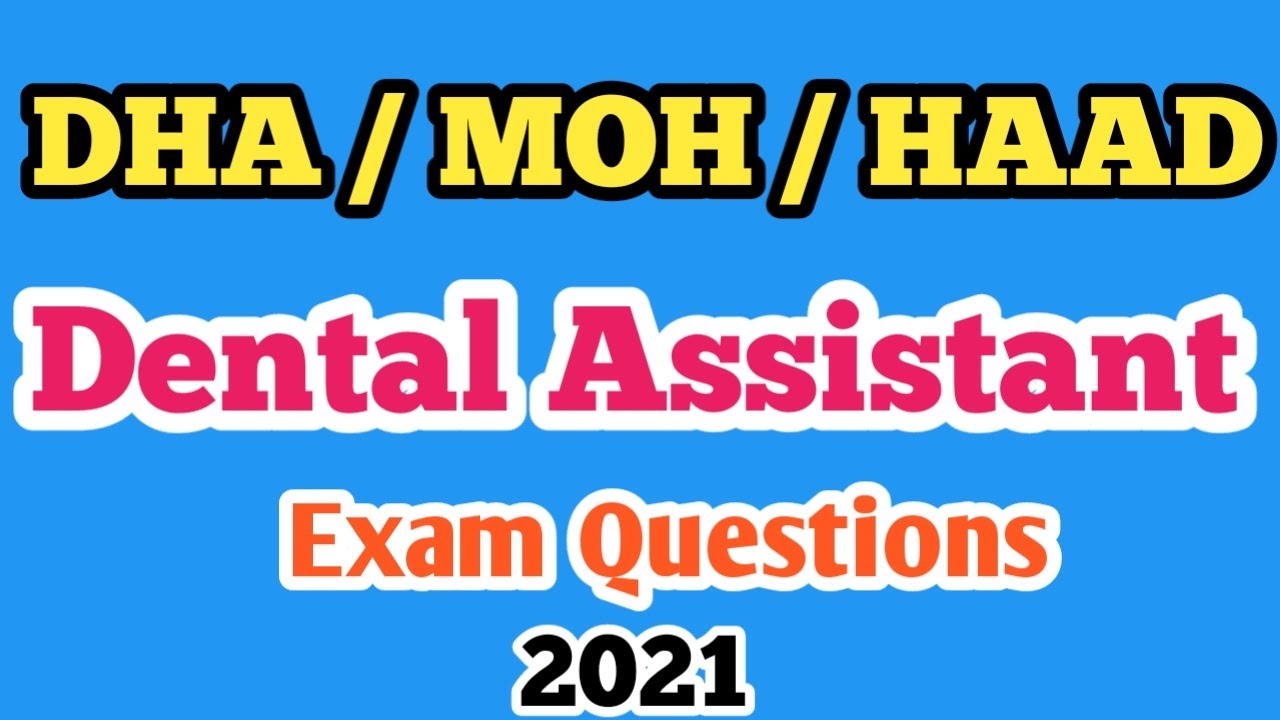Latest DHA|MOH|HAAD|PROMETRIC EXAM| DENTAL ASSISTANT| Exam questions and Answers for NURSES|2021