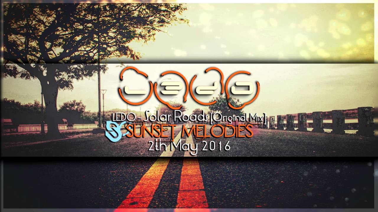 Ledo - Solar Roads (Original Mix)
