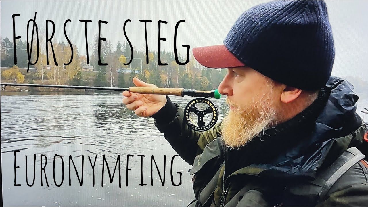 Første steg inn i Euronymfeverden - med fluestang