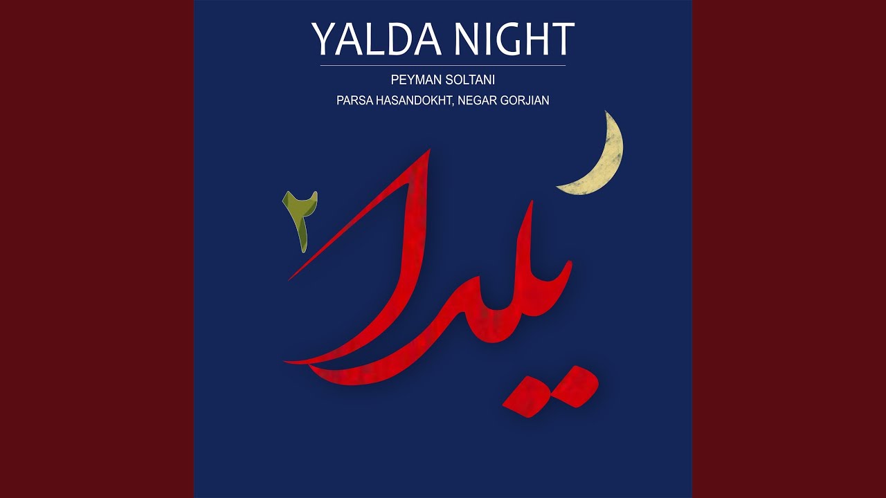 Yalda, Vol. 2