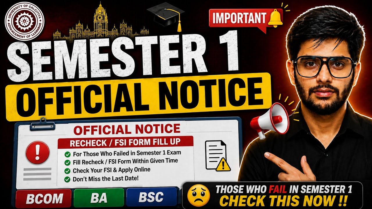 CU Sem 1 Official Notice Paper Recheck & FSI Form Fill Up Date | Bcom Bs Bsc 