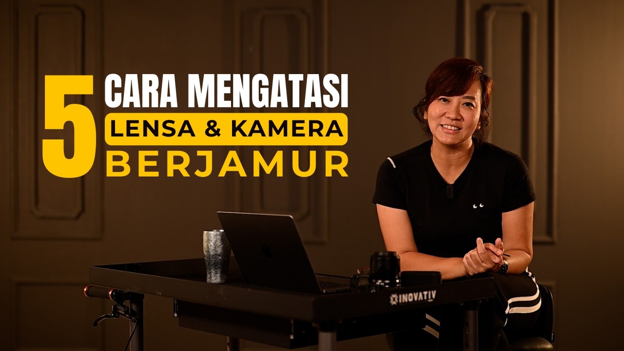 JANGAN PANIK ‼️ 5 CARA AMPUH MENGATASI KAMERA DAN LENSA BERJAMUR