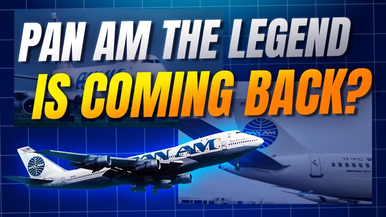 Pan Am Returns: How the Iconic Airline Is Coming Back in 2025