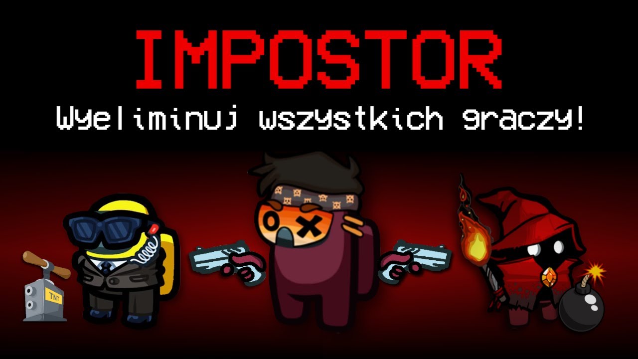 ODCINEK SPECJALNY - TYLKO IMPOSTORZY w AMONG US!