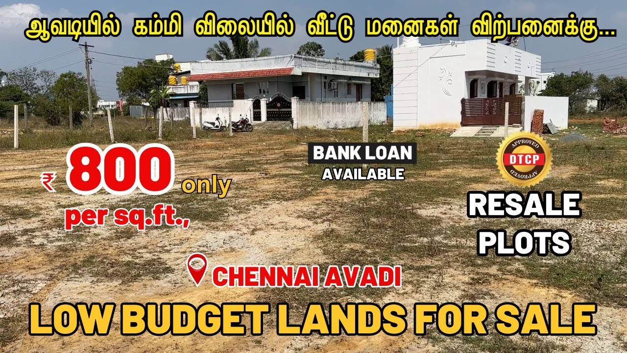 Low Budget Plots in Chennai Avadi | DTCP | Per sq.ft., Rs.800/- Only | Plots in Avadi