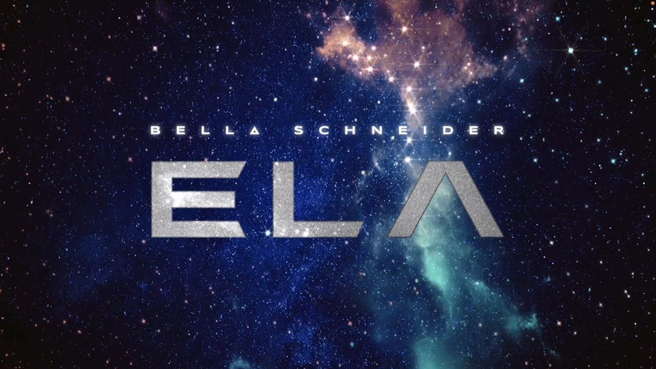 Bella Schneider - ELA - Lyric Video - Album 