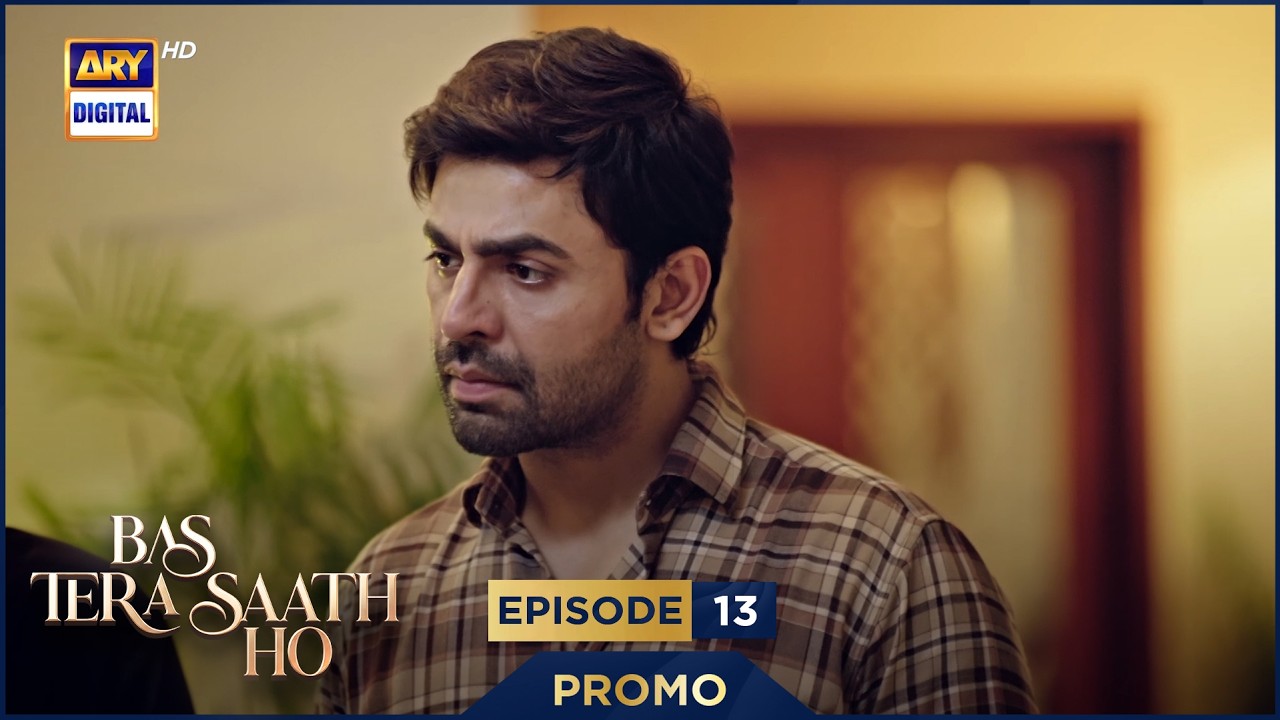 Bas Tera Saath Ho Episode 13 | Promo | Tomorrow at 8 :00PM | ARY Digital