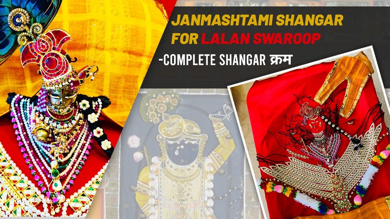 Janmashtami Lalan FULL shangar | Pushtimarg