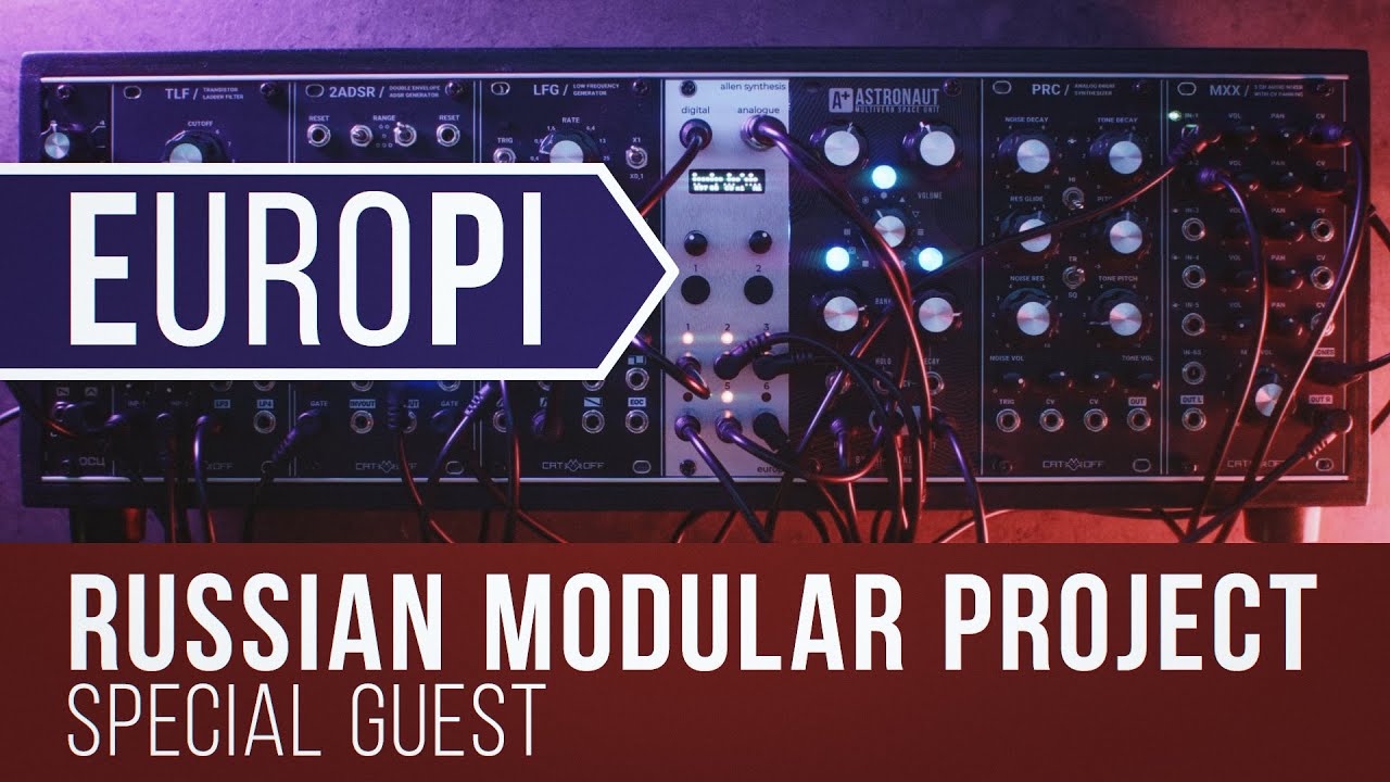 Russian Modular Project + EuroPi