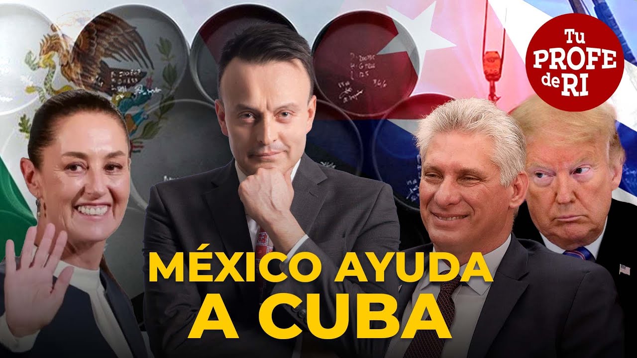 SHEINBAUM DESAFÍA A TRUMP. LA AYUDA MEXICANA A CUBA VA PORQUE VA