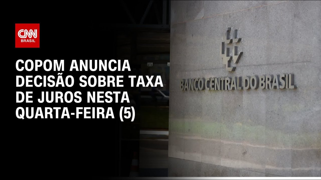 Selic: Copom anuncia decis&atilde;o sobre taxa de juros nesta quarta-feira (5) | CNN ARENA