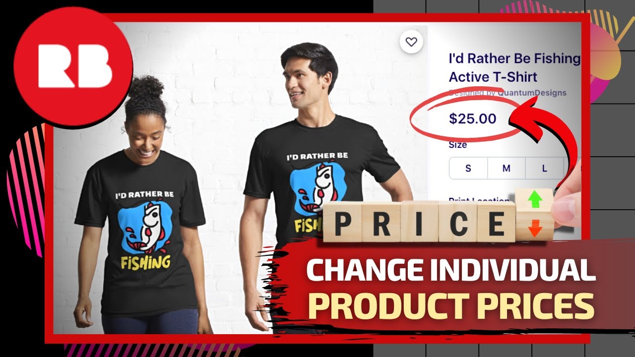 How To Change Prices on Redbubble | Redbubble Price Markup