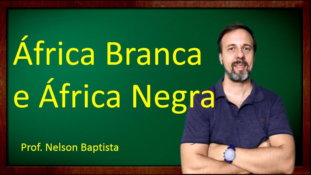 África Branca e África Negra