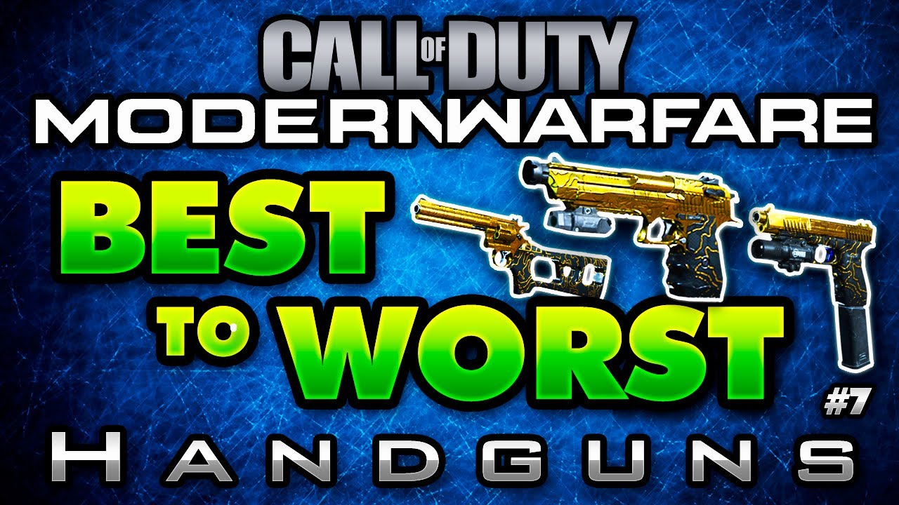 Modern Warfare BEST to WORST: Handguns in COD MW! (+ Platinum Pistol Showcase in Multiplayer)