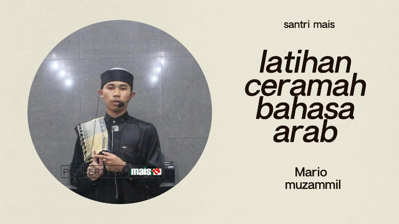LATIHAN CERAMAH SANTRI - Mario muzammil -