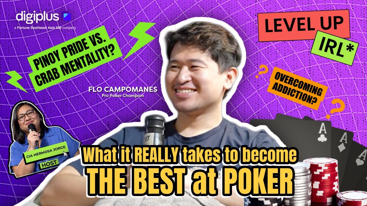 How poker champion Flo Campomanes built a winning mindset | LEVEL UP IRL Episode 1