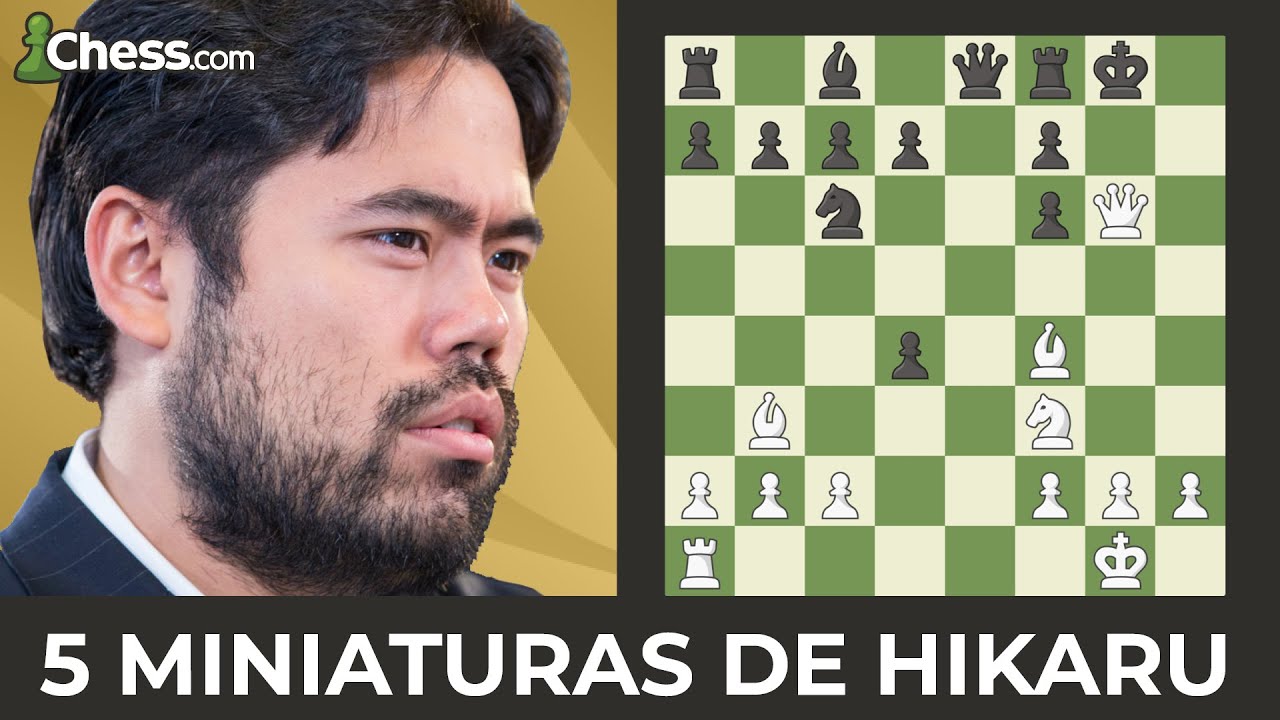 5 MINIATURAS RECIENTES  de Hikaru Nakamura (incluye victoria sobre FIROUZJA)