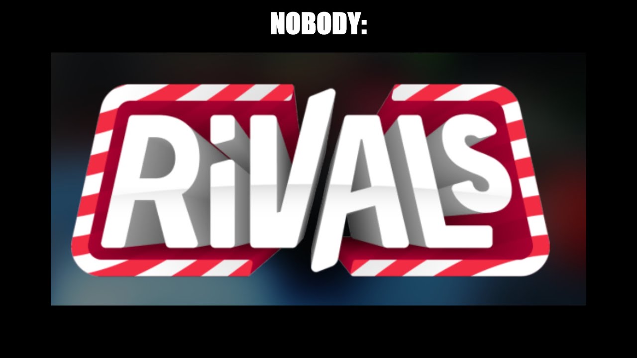 Rivals