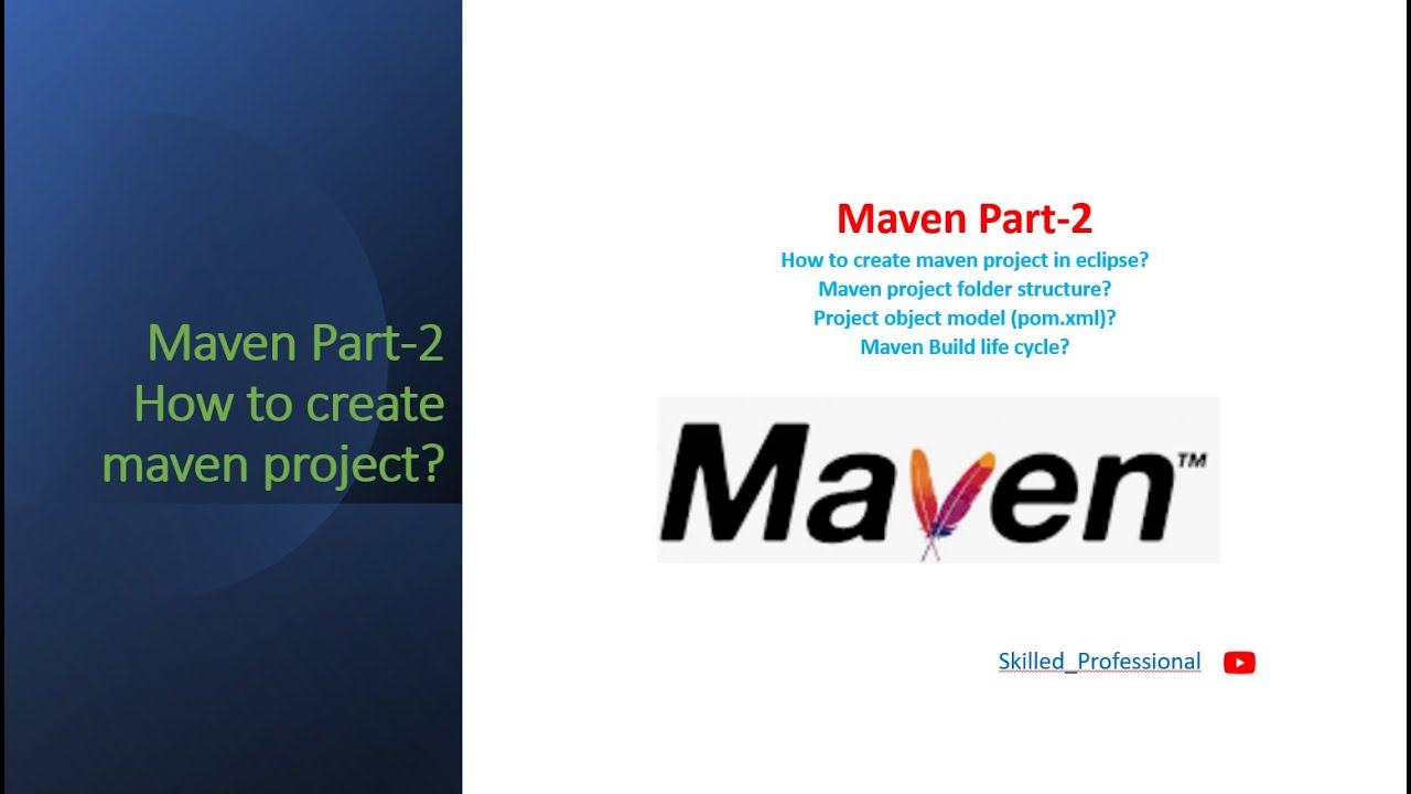 Part - 2 | maven tutorial for beginners | maven folder structure | maven build life cycle | pom.xml
