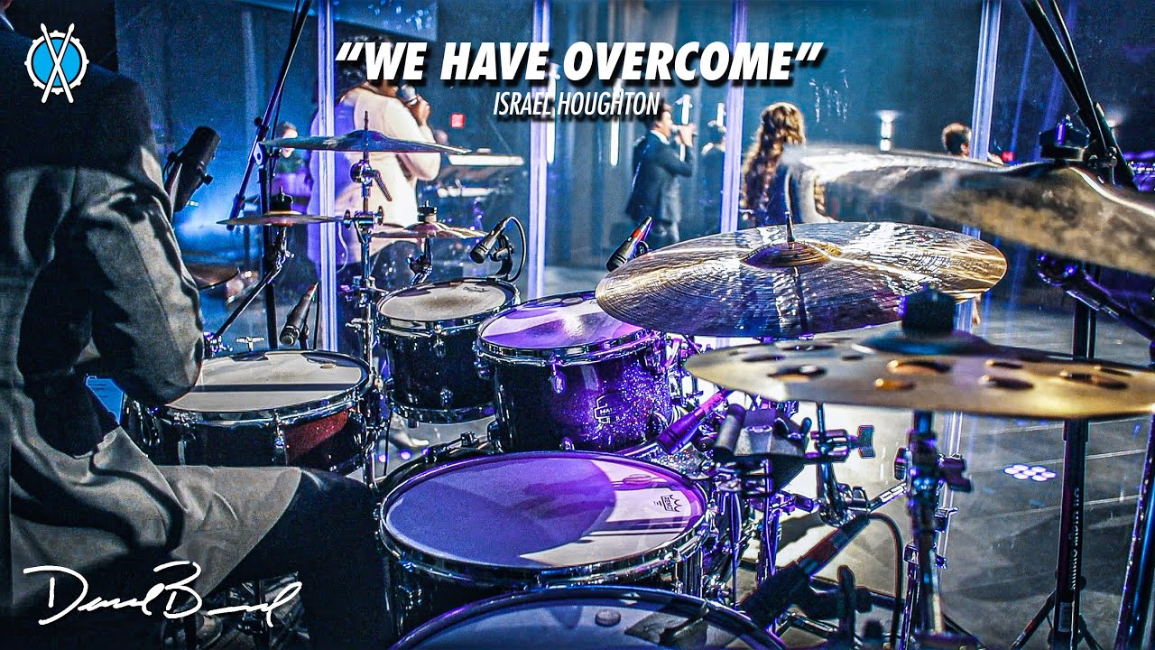 We Have Overcome Drum Cover // Israel & New Breed // Daniel Bernard