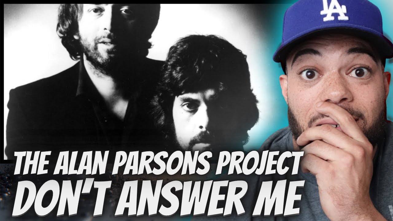 ВАУ!| ВПЕРВЫЕ СЛЫШУ Alan Parsons Project — РЕАКЦИЯ Don't Answer Me