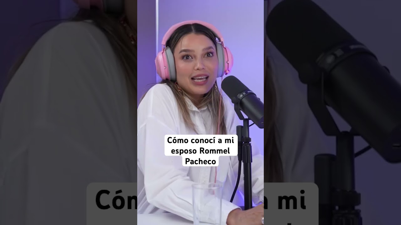 C&oacute;mo conoc&iacute; a mi esposo Rommel Pacheco #podcast #influencer #esposos #amor #goals #Lylofa #rommel