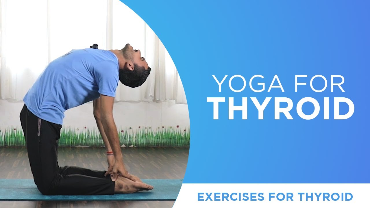 Yoga for Thyroid | Exercises for Thyroid | Yog4Lyf