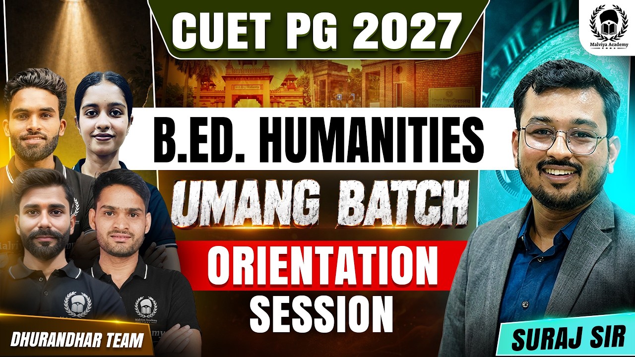 CUET PG 2027 B.Ed. Humanities Umang Batch Orientation Session | Suraj Sir & Team