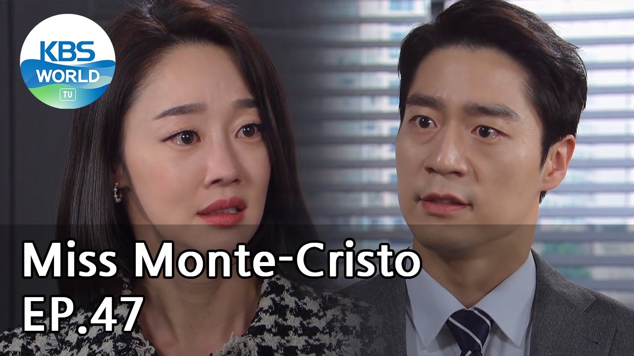 Miss Monte-Cristo EP.47 | KBS WORLD TV 210427