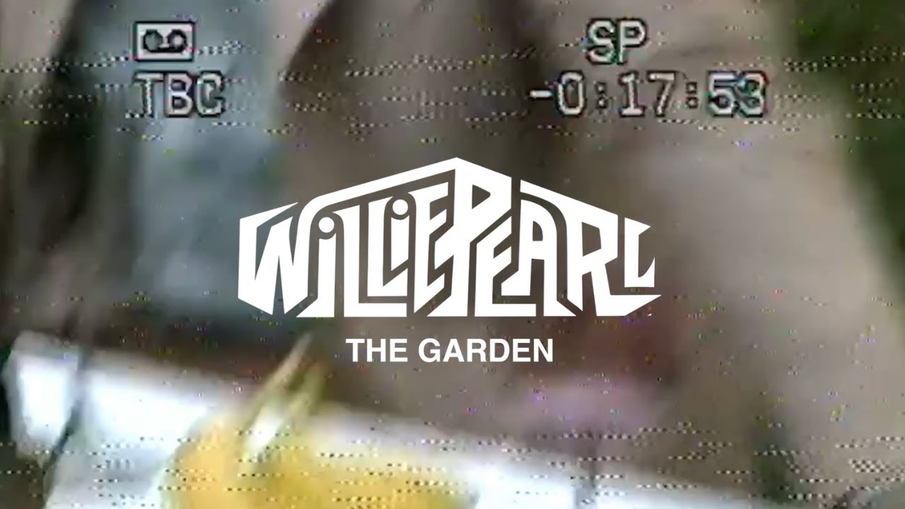 Willie Pearl - The Garden (Official Music Video)